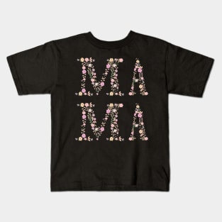 Mama Mother Mom Mommy Ina Nanay Gift Kids T-Shirt